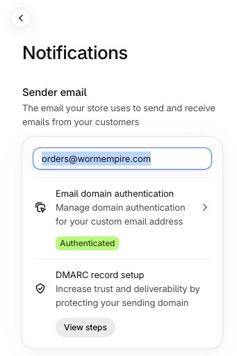 Shopify Notifications showing orders@wormempire.com as the sender, Authenticated status, and separate DMARC setup