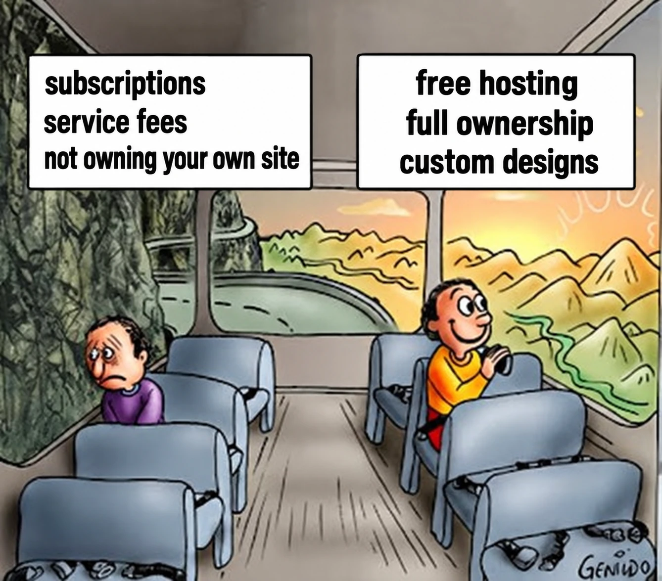 Bus meme: the unhappy left passenger faces subscriptions, service fees and not owning your own site; the happy right passenger faces free hosting, full ownership and custom designs.